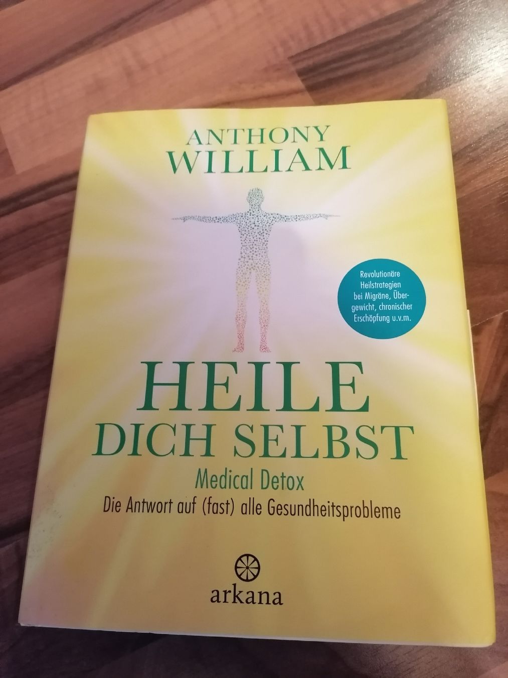 Libri: Anthony William - Heile dich selbst – Usato da Wahlen b. Laufen venduto da Aweiss
