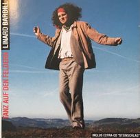 Linard Bardill - Tanz auf den Feldern