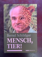 "Mensch, Tier!" de Bernd Schildger -