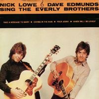 Lowe Nick/Dave Edmunds: Sing The Everly Brothers 7" - 4 Trac