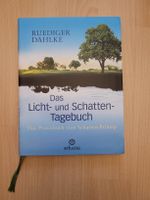 Ruediger Dahlke: Licht- und Schatten-Tagebuch, Top Zustand!