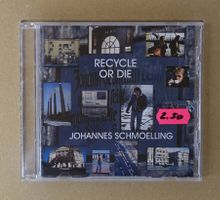 Johannes Schmoelling – Recycle Or Die - (New Age) - F35