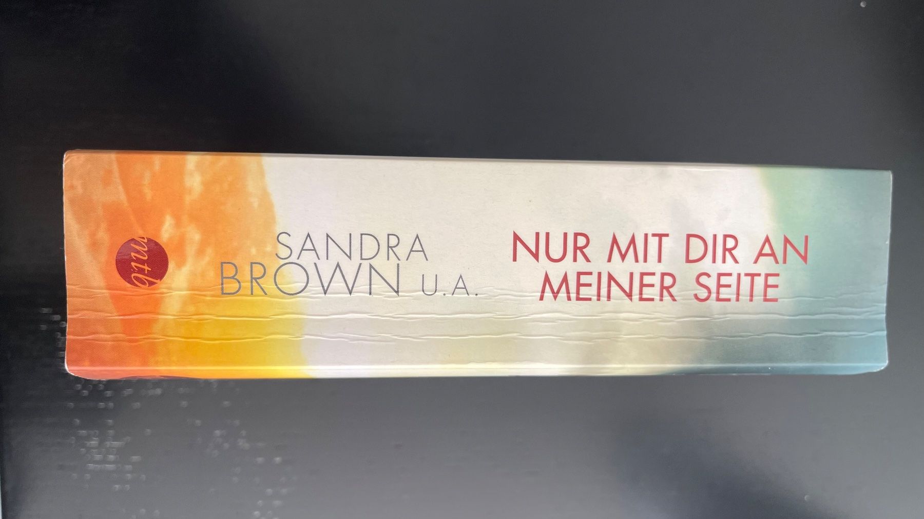Libri: Nur mit dir an meiner Seite - Sandra Brown – Usato da Luzern venduto da Mcleon 2