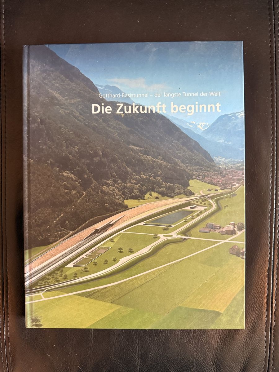Bücher: buch gotthard basistunnel die zukunft beginnt – Gebraucht aus Thun von ColCate