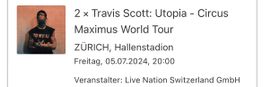 Travis Scott Ticket / Utopia - Circus Maximus World Tour