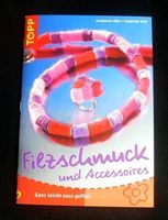 * Filzschmuck und Accessoires selber machen / TOPP