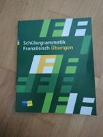 Schülergrammatik Französisch Übungen 