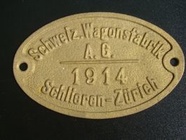 Messingschild SBB Schweiz. Wagonsfabrik AG 1914 Schlieren