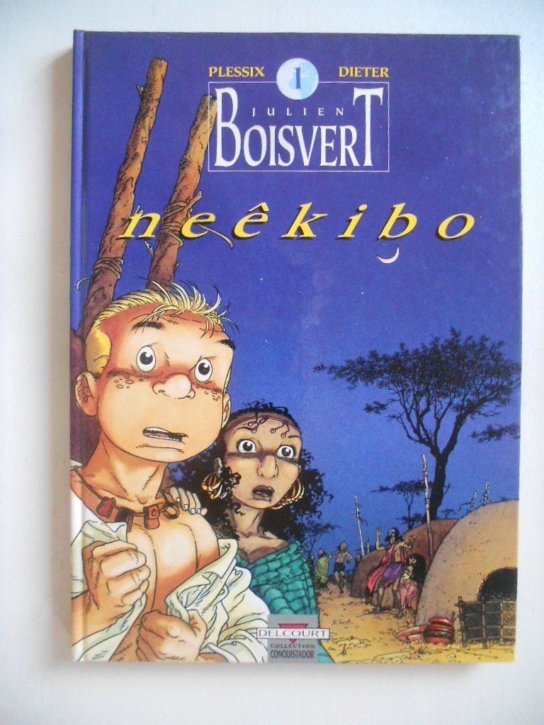 BD: JULIEN BOISVERT - 1  -  NEEKIBO – D'occasion à Bex par Giorgiob