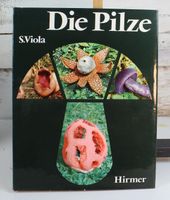 Buch „Die Pilze“ von S. Viola