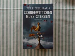 Nele Neuhaus - Schneewittchen muss sterben - Krimi - B337