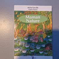 Livre Maman Nature Michel Deville et Laura Fusco
