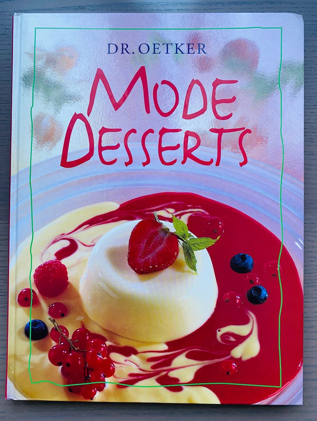 Bücher: Buch "Mode Desserts" – Gebraucht aus Reichenburg von Noxima