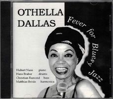 Othella Dallas – Fever For Bluesy Jazz, CD, Blues, Jazz, D1