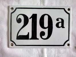 Emaille Hausnummernschild Nr. 219a antik Strassenschild