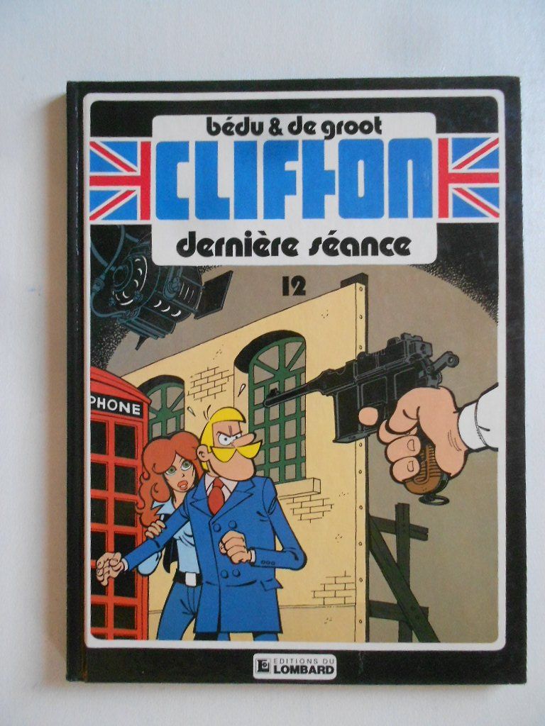 Fumetti: CLIFTON  -  DERNIÈRE SEANCE – Usato da Bex venduto da Giorgiob