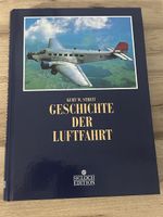 Geschichte der Luftfahrt Buch Kurt W. Streit Sigloch Edition