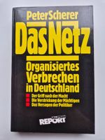 Das Netz - Org. Verbrechen in Deutschland - Peter Scherer