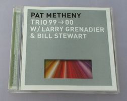 PAT METHENY - Trio 99-00