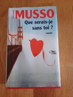Roman de Guillaume Musso: Que serais-je sans toi? 📚❤️‍🩹