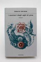 I sentieri degli aghi di pino - Mauro Corona