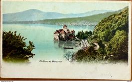 Chillon - Belle carte ancienne 1907