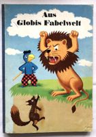 GLOBI - Band (39) - Aus Globis Fabelwelt - 1.Auflage 1972