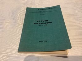 Le fusil mitrailleur (fm. et fmt)