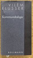 Vilém Flusser – Kommunikologie