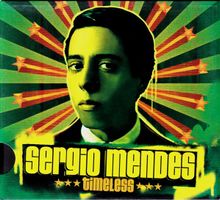Sergio Mendes TIMELESS Black Eyed Peas Stevie Wonder LatinCD