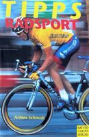 Schmidt Achim, Tipps für Radsport