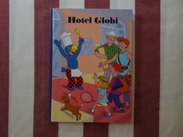 Hotel Globi - 1. Auflage 1998 - G1261
