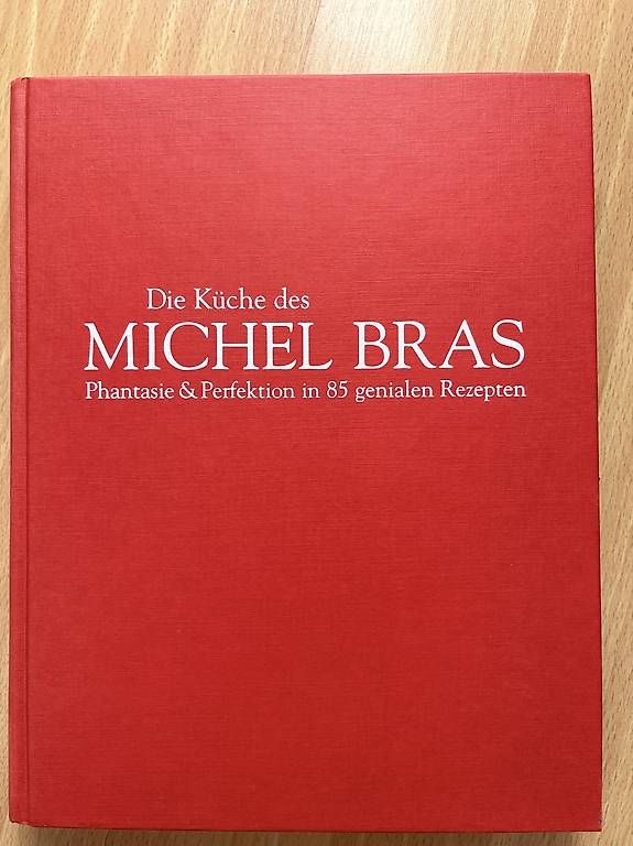 Bücher: Die Küche des Michel Bras – Gebraucht aus Liebefeld von eve_jr77