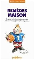 Remèdes maisons