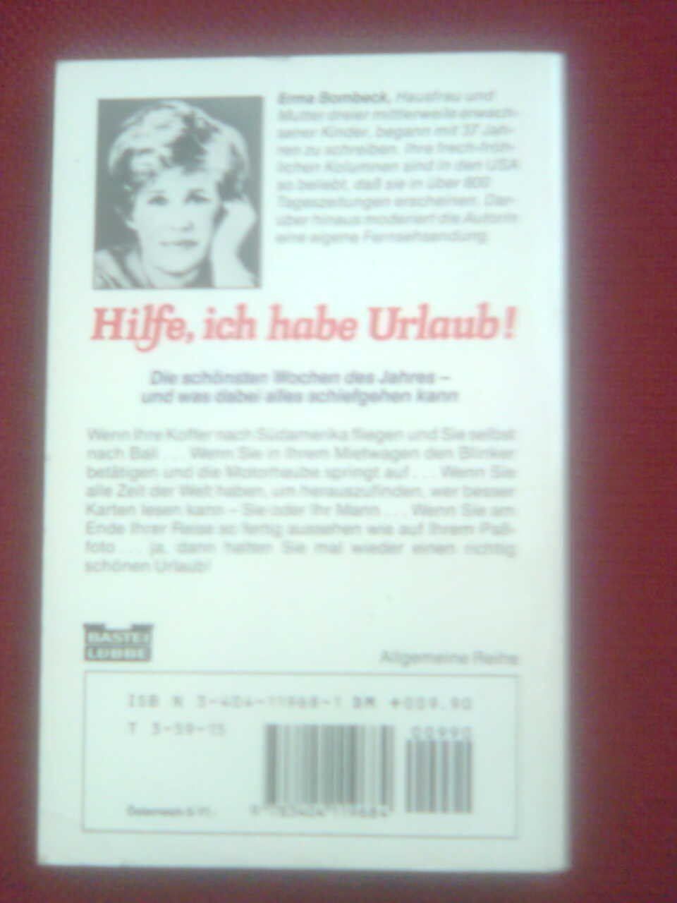 Bücher: Erma Bombeck Hilfe, ich habe Urlaub. – Gebraucht aus Basel von Alacant 1