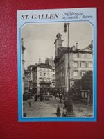 Ak St.Gallen Serie "in früheren Jahren" Multerngasse belebt