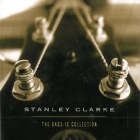 Clarke Stanley: The Bass-ic Collection CD