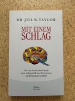 Taschenbuch "Mit einem Schlag", Dr. Jill B. Taylor