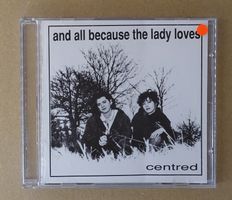 And All Because The Lady Loves – Centred - F33