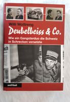 Ein Gangsterduo in der Schweiz 1951 / Buch neuwertig