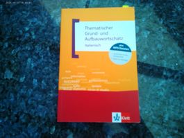 Thematischer Grund- und Aufbauwortschatz - Italienisch