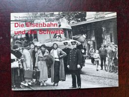 Broschüre Die Eisenbahn und die Schweiz