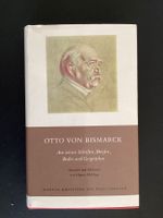 Manesse; Otto von Bismarck. Aus seinen Schriften, Briefen….