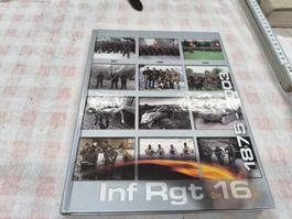 Schweitzer Armee.. Inf RGT Die 16 er 1878-2003