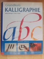 Grundkurs Kalligraphie (Janet Mehigan & Mary Noble)  ©'2000