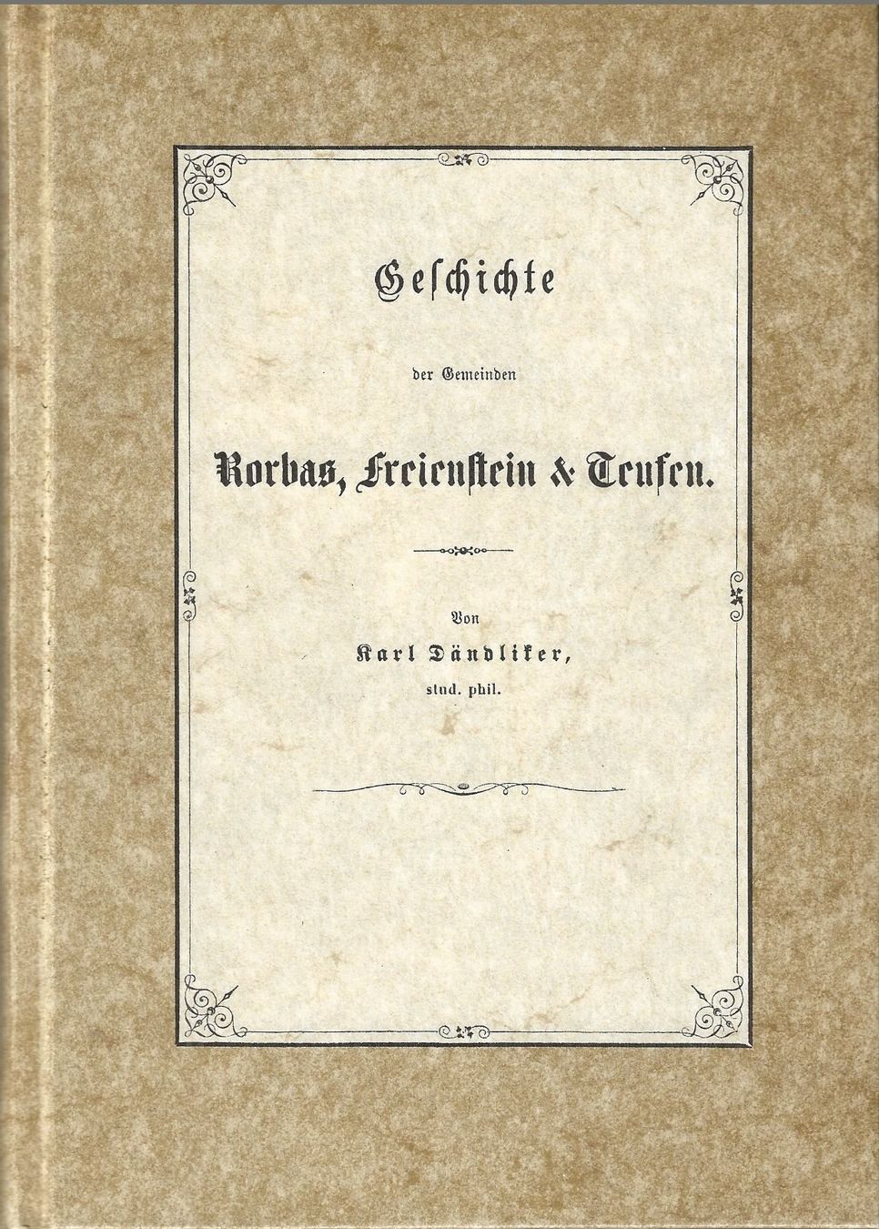 Libri: Geschichte der Gemeinden Rorbas, Freienstein und Teufen – Usato da Bern venduto da Grindelwaldaus