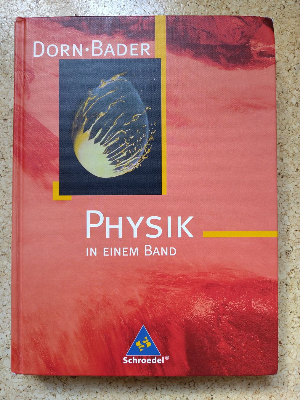 Libri: Dorn / Bader - Physik in einem Band – Usato da Bühler venduto da Tin77