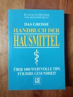 Das grosse Handbuch der Hausmittel Ratgeber Buch