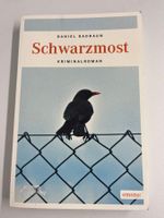 Schwarzmost Kriminalroman Daniel Badraun guter Zustand