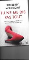 TU NE ME DIS PAS TOUT Kimberly McCreight